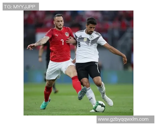 奥地利与德国足球对决精彩回顾及比赛结果分析